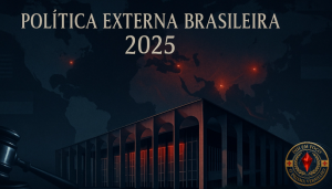 O Custo da Ambiguidade: A Política Externa Brasileira em 2025 